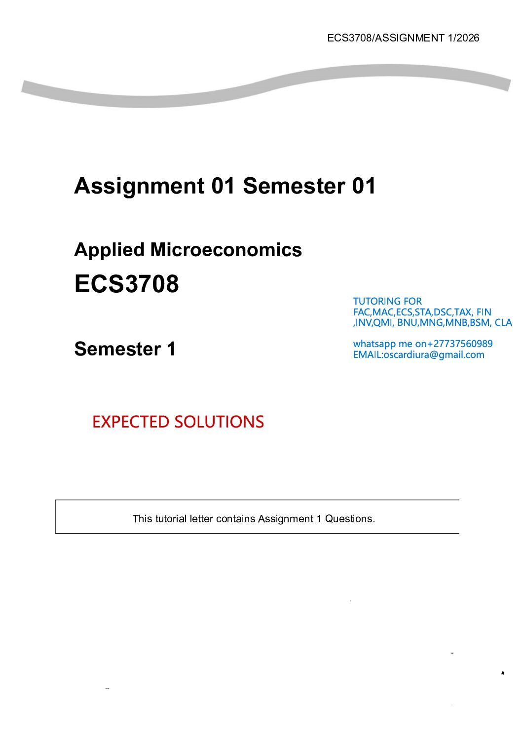 ECS3708 ASSESSMENT 1 SEM 1 OF 2026 EXPECTED QUESTIONS AND ANSWERS